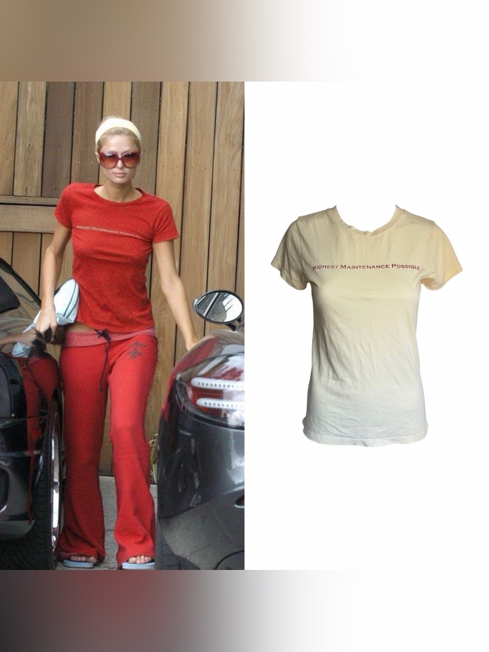 Highest Maintenance Possible T-Shirt - As Seen on Paris Hilton